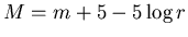 $M=m+5-5\log r$