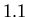 \( 1.1 \)